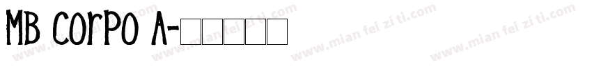 MB Corpo A字体转换
